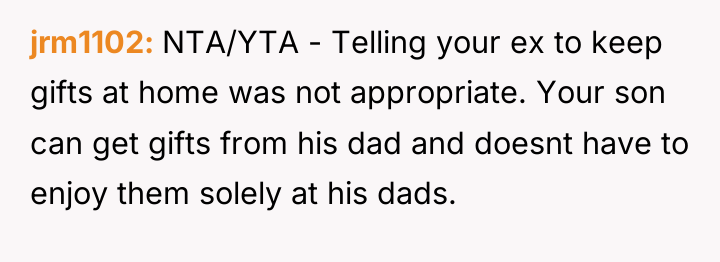 jrm1102 NTA/YTA - Telling your ex to keep gifts at...