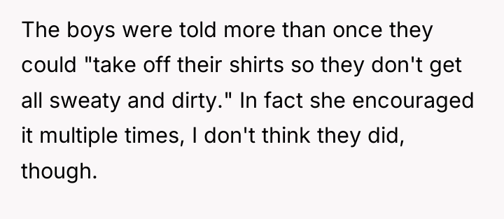 The boys were told more than once they could "take...