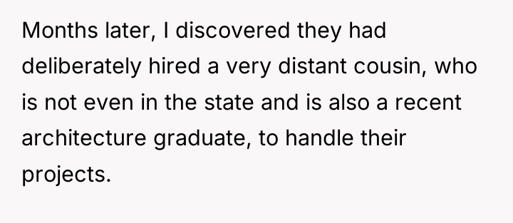 Months later, I discovered they had deliberately hired a very...