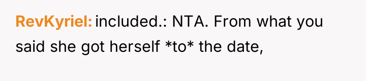 RevKyriel included.: NTA. From what you said she got herself...