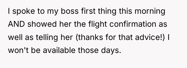 I spoke to my boss first thing this morning AND...
