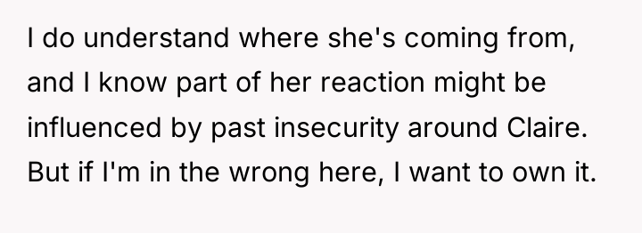 I do understand where she's coming from, and I know...