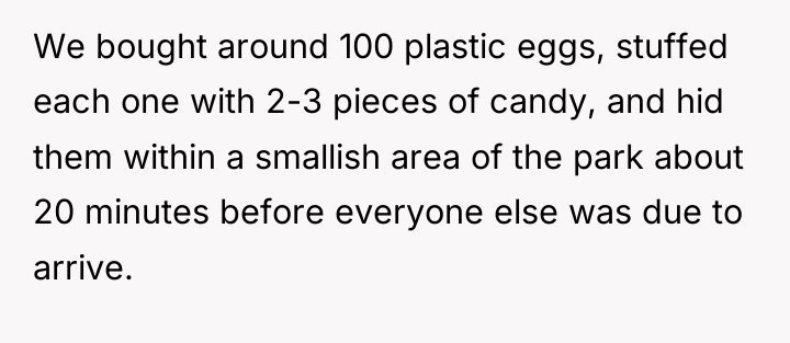 We bought around 100 plastic eggs, stuffed each one with...