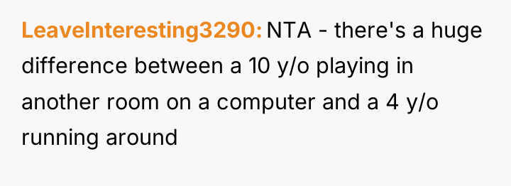 LeaveInteresting3290 NTA - there's a huge difference between a 10...