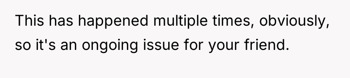 This has happened multiple times, obviously, so it's an ongoing...