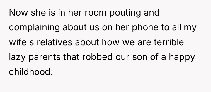 Now she is in her room pouting and complaining about...