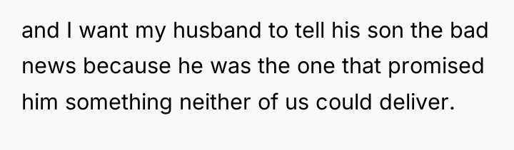 and I want my husband to tell his son the...
