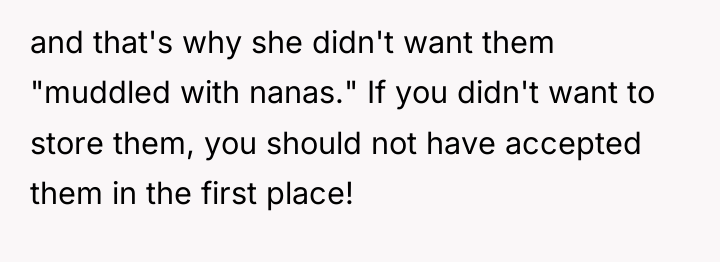 and that's why she didn't want them "muddled with nanas."...