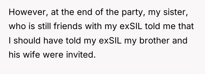 However, at the end of the party, my sister, who...
