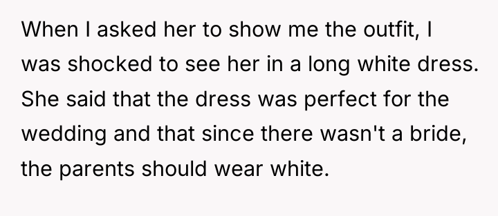 When I asked her to show me the outfit, I...