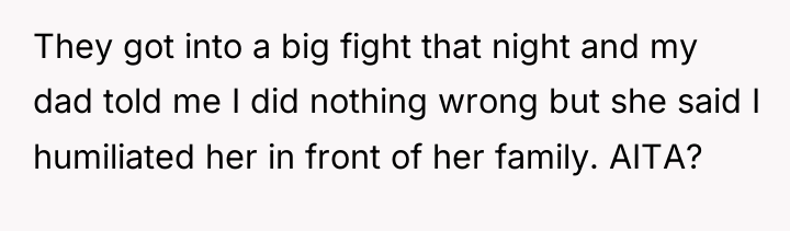 They got into a big fight that night and my...