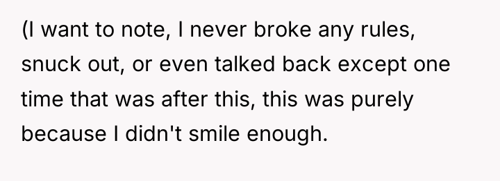 (I want to note, I never broke any rules, snuck...