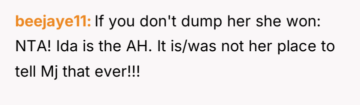 beejaye11 If you don't dump her she won: NTA! Ida...