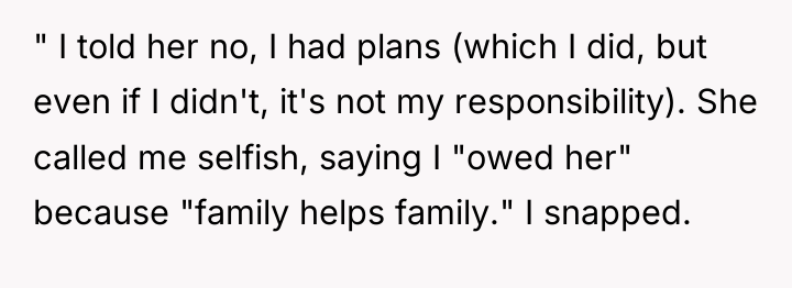 " I told her no, I had plans (which I...