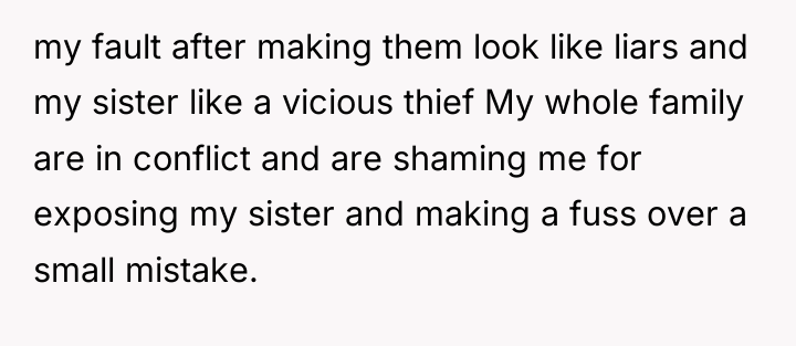 my fault after making them look like liars and my...