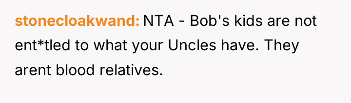 stonecloakwand NTA - Bob's kids are not ent*tled to what...