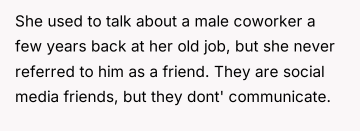 She used to talk about a male coworker a few...