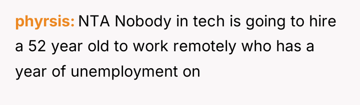 phyrsis NTA Nobody in tech is going to hire a...