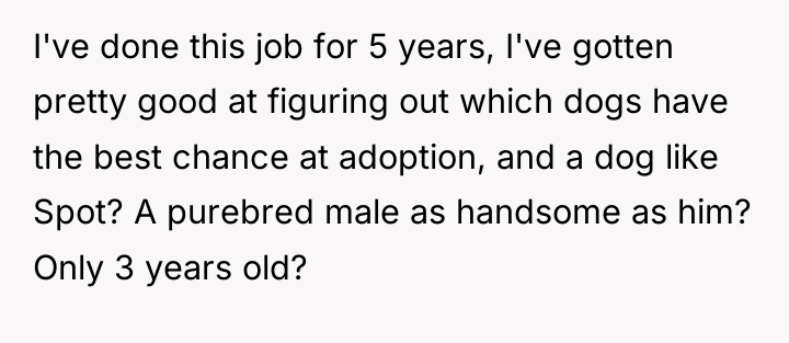 I've done this job for 5 years, I've gotten pretty...