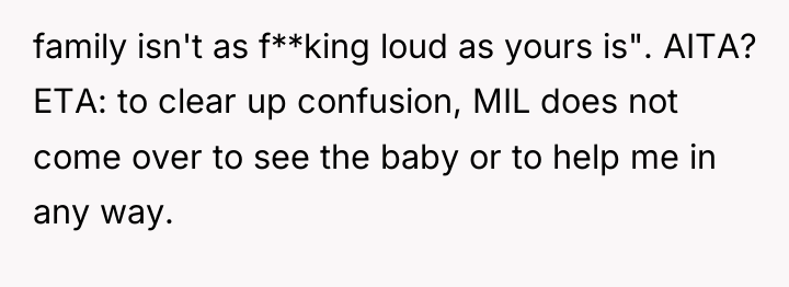 family isn't as f**king loud as yours is". AITA? ETA:...