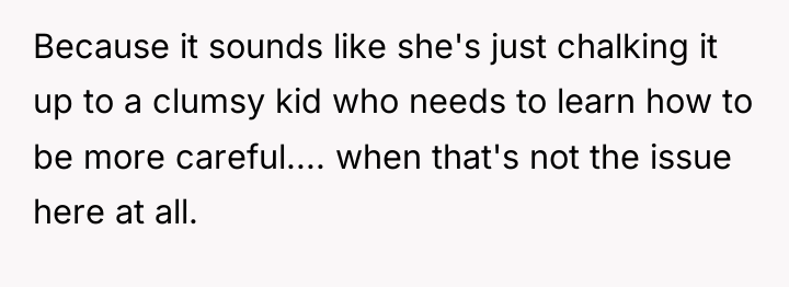 Because it sounds like she's just chalking it up to...