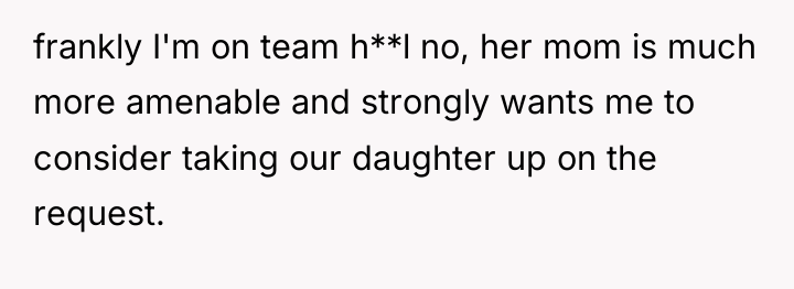 frankly I'm on team h**l no, her mom is much...