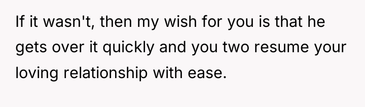 If it wasn't, then my wish for you is that...