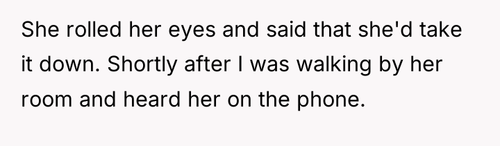 She rolled her eyes and said that she'd take it...