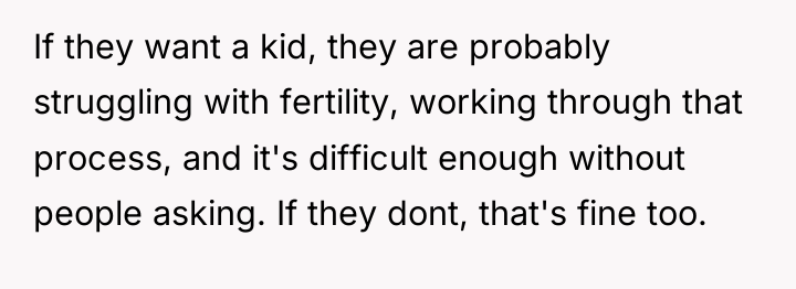 If they want a kid, they are probably struggling with...