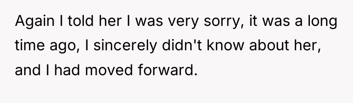 Again I told her I was very sorry, it was...