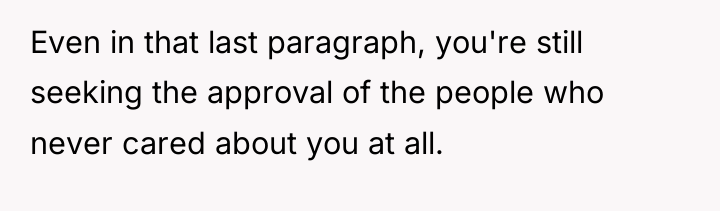 Even in that last paragraph, you're still seeking the approval...