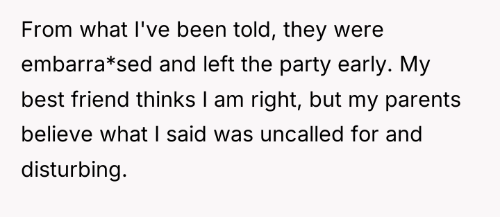 From what I've been told, they were embarra*sed and left...