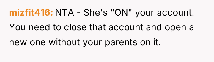 mizfit416 NTA - She's "ON" your account. You need to...