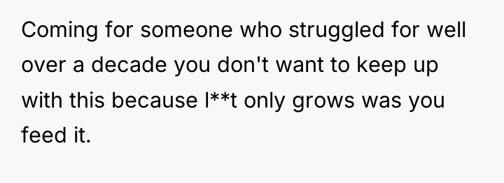 Coming for someone who struggled for well over a decade...