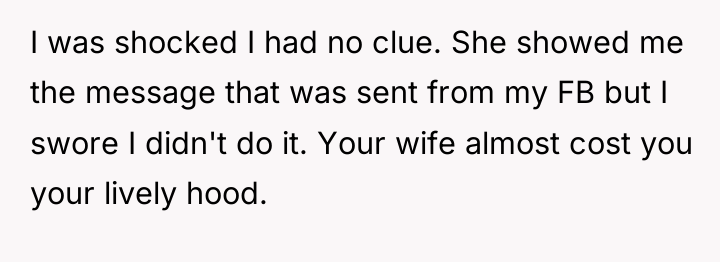 I was shocked I had no clue. She showed me...
