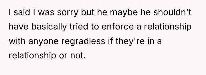 I said I was sorry but he maybe he shouldn't...