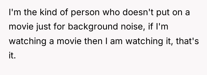 I'm the kind of person who doesn't put on a...