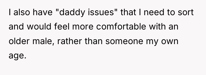 I also have "daddy issues" that I need to sort...