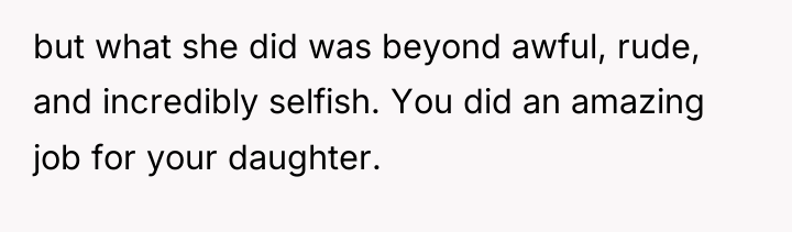 but what she did was beyond awful, rude, and incredibly...