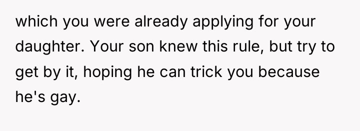 which you were already applying for your daughter. Your son...