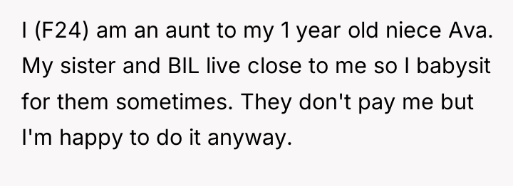 I (F24) am an aunt to my 1 year old...