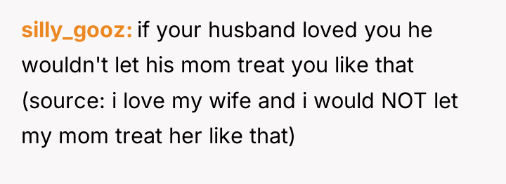 silly_gooz if your husband loved you he wouldn't let his...