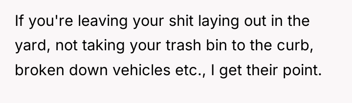 If you're leaving your shit laying out in the yard,...