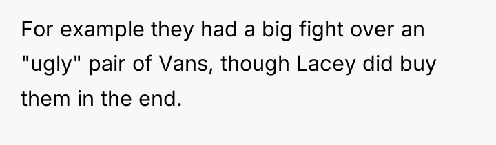 For example they had a big fight over an "ugly"...
