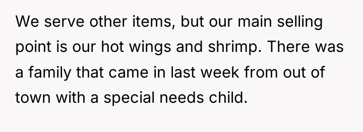 We serve other items, but our main selling point is...