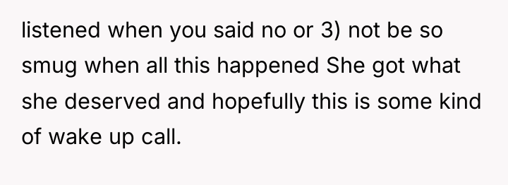 listened when you said no or 3) not be so...