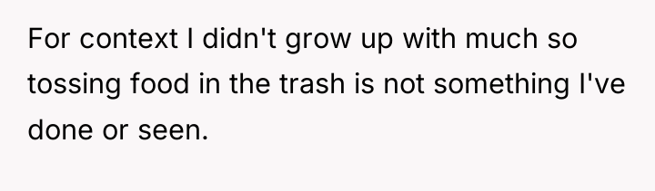 For context I didn't grow up with much so tossing...