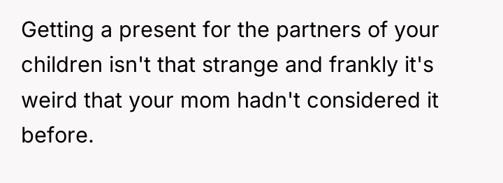Getting a present for the partners of your children isn't...