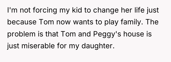 I'm not forcing my kid to change her life just...