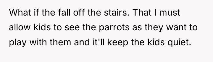 What if the fall off the stairs. That I must...